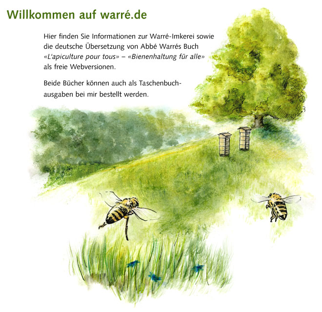 Abbe Emile Warre, Bienenhaltung für alle, Buch - Hier finden Sie die deutsche Übersetzung von Abbé Émile Warrés Buch «L‘apiculture pour tous» – «Bienenhaltung für alle» sowie eine Bauanleitung zur Warré-Beute.